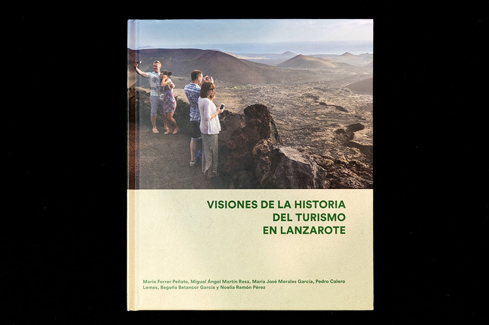 El turismo en Lanzarote: mirar hacia atrás para seguir adelante